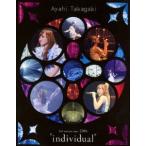 高垣彩陽 高垣彩陽 3rd コンサートツアー2016 ""individual"" Blu-ray Disc 高垣彩陽 高垣彩陽 3rd コンサートツアー2016 ""individual"" Blu-ray Disc