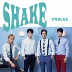 CNBLUE SHAKE< обычный запись > 12cmCD Single