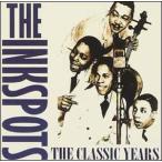 The Ink Spots The Classic Years CD