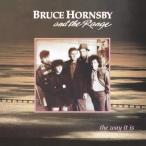 Bruce Hornsby & The Range ザ・ウェイ・イット・イズ＜期間生産限定盤＞ CD