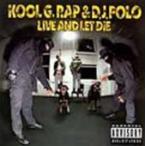 Kool G Rap &amp; DJ Polo Live &amp; Let Die Cassette