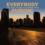 Various Artists EVERYBODY FUSION! The Best Fusion of Warner Days¡ã¥¿¥ï¡¼¥ì¥³¡¼¥É¸ÂÄê¡ä CD