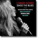 Carmen Gomes Sings The Blues CD