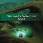 THYNK∞F Tales from the Conifer Forest - 針葉樹の森の物語 - Episode II CD