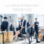 Luis Valle FRENETICO CD