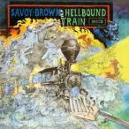 Savoy Brown 地獄行き列車＜生産限定盤＞ SHM-CD