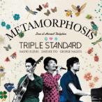 Triple Standard Metamorphosis CD