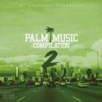 Various Artists PALM MUSIC COMPILATION 2 CD