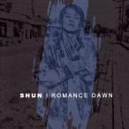 SHUN (J-Reggae) ROMANCE DAWN CD