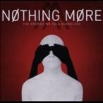 Nothing More The Stories We Tell Ourselves CD
