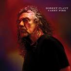 Robert Plant Carry Fire LP