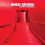 Shed Seven Instant Pleasures CD