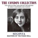 パキータ・マドリゲラ Segovia - Masters of the Piano Roll CD