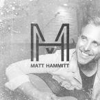 Matt Hammitt Matt Hammitt CD