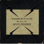 Black Rebel Motorcycle Club Wrong Creatures CD