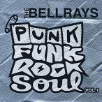 The Bellrays Punk Funk Rock Soul 1 CD