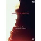 LOVE PSYCHEDELICO LOVE PSYCHEDELICO Live Tour 2017 LOVE YOUR LOVE at THE NAKANO SUNPLAZA＜通常版＞ DVD