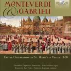 フェデリーコ・バルダッツィ Monteverdi &amp; Gabrieli - Easter Celebration at St. Mark's in Venice 1600 CD