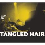 Tangled Hair We Do What We Can CD