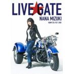 水樹奈々 NANA MIZUKI LIVE GATE DVD