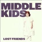 ショッピングmiddle Middle Kids Lost Friends CD