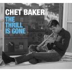 Chet Baker The Thrill Is Gone The Complete Studio Master Takes 1952-1956 CD