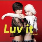 LUV K RAFT Luv it CD