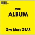 moke(s) GIVE MORE GEAR CD