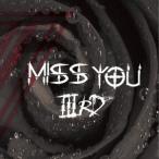 IIIRD MISS YOU 12cmCD Single