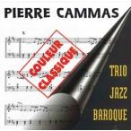 Pierre Cammas Trio Jazz Baroque-Couleur Classique< ограничение запись > CD
