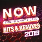 Various Artists Now That's What I Call Hits &amp; Remixes 2019 CD