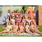 CYBERJAPAN DANCERS BIKINI FOREVER ¡ÎCD+DVD+¥Õ¥©¥È¥Ö¥Ã¥¯¡Ï¡ã½é²ó¸ÂÄêÈסä CD