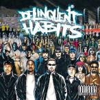 Delinquent Habits Delinquent Habits CD