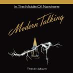 ショッピングmiddle Modern Talking In the Middle of Nowhere CD