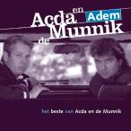 Acda En De Munnik Adem: Beste Van 1997-2005 CD