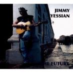 Jimmy Yessian The Future CD