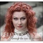 Belonoga Through The Eyes Of The Earth CD