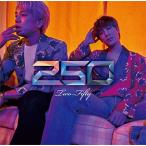 250 (イオゴン) 250(TWO-FIFTY)＜TypeA＞ CD