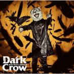 ショッピングCROW MAN WITH A MISSION Dark Crow ［CD+DVD］＜初回生産限定盤＞ 12cmCD Single