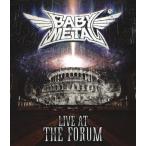 BABYMETAL LIVE AT THE FORUM Blu-ray Disc