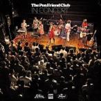 The Pen Friend Club イン・コンサート CD
