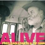 Fred Eaglesmith Alive CD