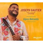 Joseph Gautier ""Zuzep"" Gipsy Belcanto CD