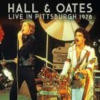 Daryl Hall &amp; John Oates Live In Pittsburgh 1978 CD