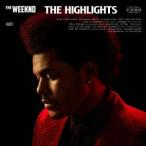 The Weeknd ザ・ハイライツ CD