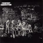 Fairport Convention �z���b�g�E�E�B�E�f�B�h�E�I���E�A���E�z���f�C�Y +3�����Y����Ձ� CD