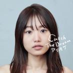 アイオケ Catch The Dream＜【根本流風】ver.＞ 12cmCD Single