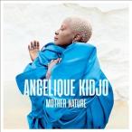 Angelique Kidjo Mother Nature CD