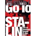 THE STALIN Y GO TO STALIN Live at Sennenji-Temple 25 Apr.2021 DVD