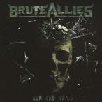 Bruteallies アッシュ・アンド・ネイルズ CD